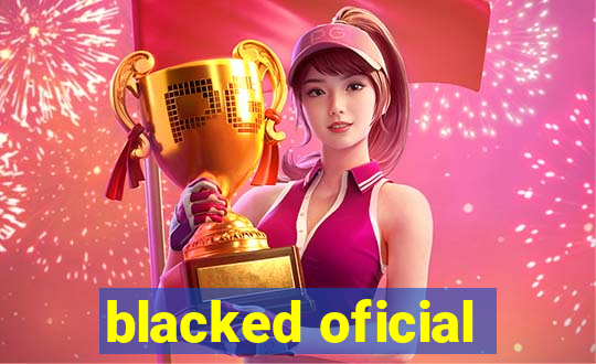 blacked oficial